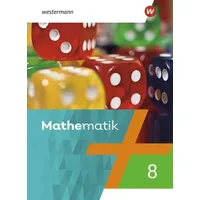 Westermann Schulbuchverlag Mathematik 8. Schulbuch. Für Berlin, Brandenburg, Sachsen-Anhalt,