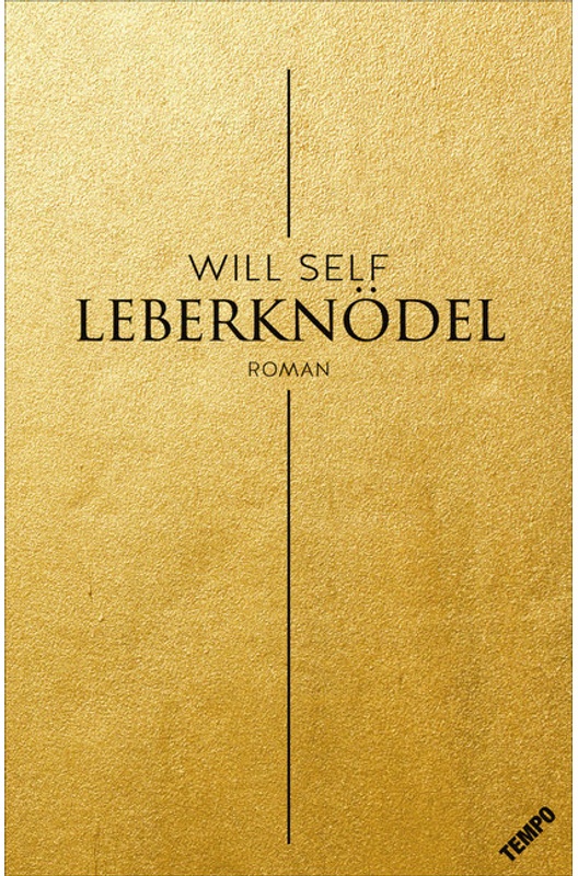 Leberknödel - Will Self  Kartoniert (TB)