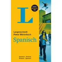 Langenscheidt Power Wörterbuch Spanisch - Buch und App: Spanisch-Deutsch/Deutsch-Spanisch