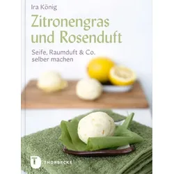 Zitronengras und Rosenduft