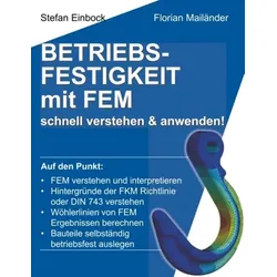 Betriebsfestigkeit mit FEM