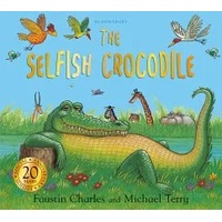 ISBN Selfish Crocodile Anniversary Edition Buch Englisch Taschenbuch 32 Seiten