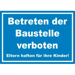 Betreten der Baustelle Aufkleber weiß-blau A3 (297x420mm)