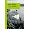 Das Wales des Dylan Thomas