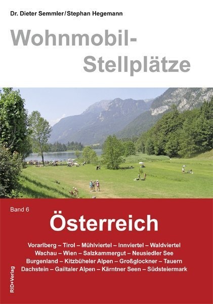 Wohnmobil-Stellplätze Österreich Band 6 - Dieter Semmler  Kartoniert (TB)