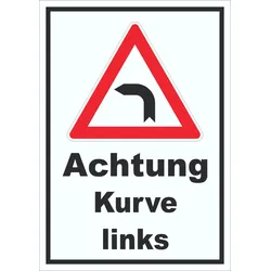 Schild Achtung Kurve links A3 (297x420mm)