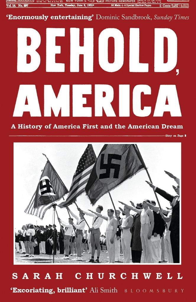 Behold America: eBook von Sarah Churchwell