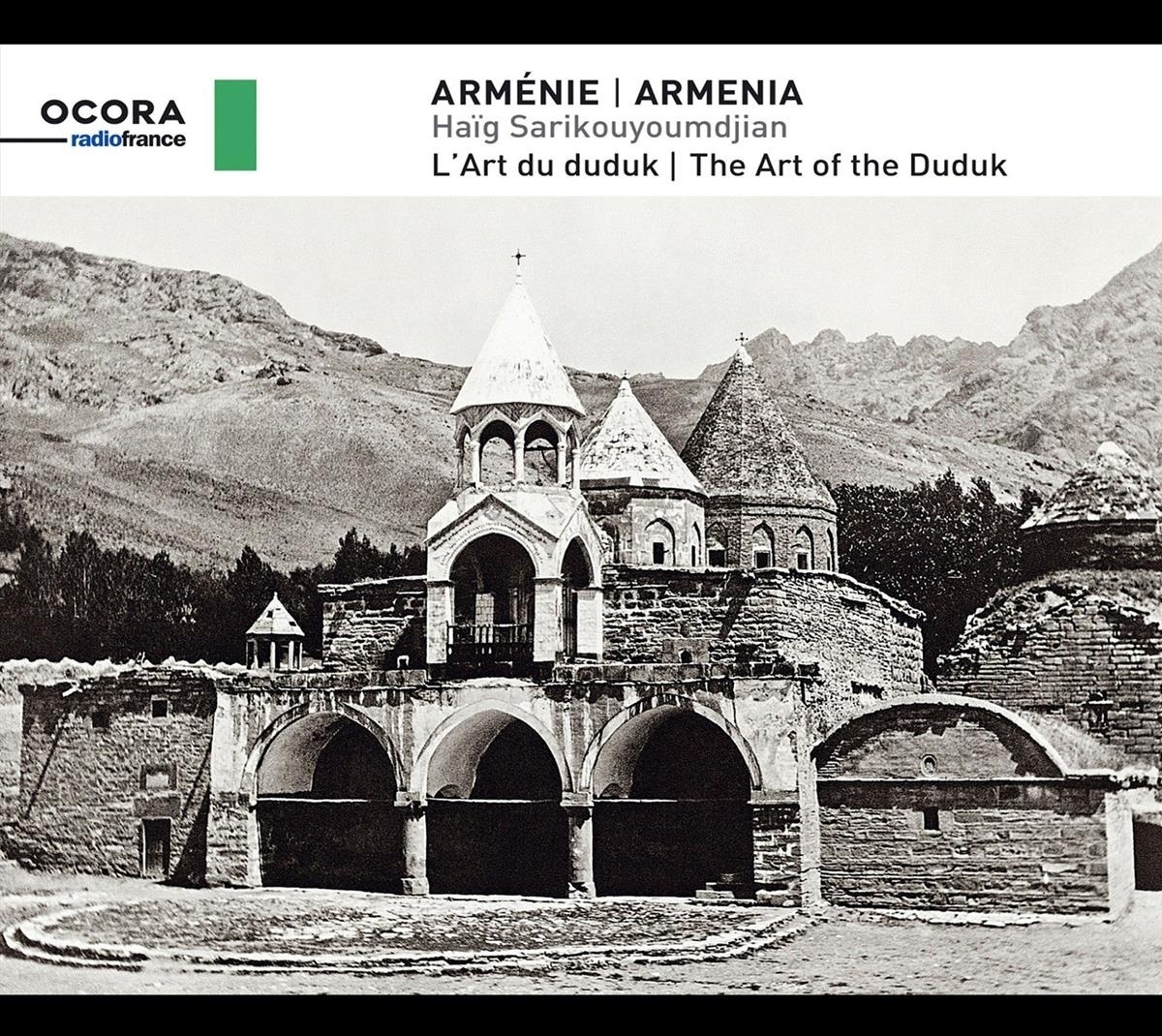 Armenia: The Art Of The Duduk - Haig Sarikouyoumdjian. (CD)