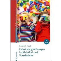 Ernst Reinhardt Verlag Entwicklungsstörungen im Kleinkind- und Vorschulalter (Beiträge zur Frühförderung interdisziplinär)