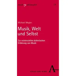 Musik, Welt und Selbst