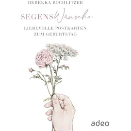 Adeo Verlag SegensWünsche: Liebevolle Postkarten zum Geburtstag