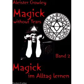 Kersken-Canbaz Magie mit ohne Tränen. Bd.2: