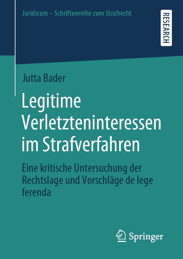 Legitime Verletzteninteressen Im Strafverfahren - Jutta Bader  Kartoniert (TB)