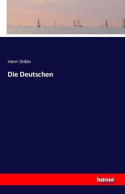 Die Deutschen - Henri Didon  Kartoniert (TB)