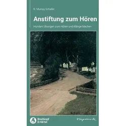 Anstiftung zum Hören.