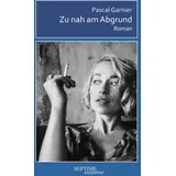 Septime Zu nah am Abgrund