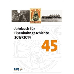 Jahrbuch für Eisenbahngeschichte 45, Sachbücher