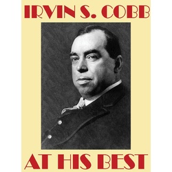 Irvin S. Cobb at His Best als eBook Download von Irvin S. Cobb
