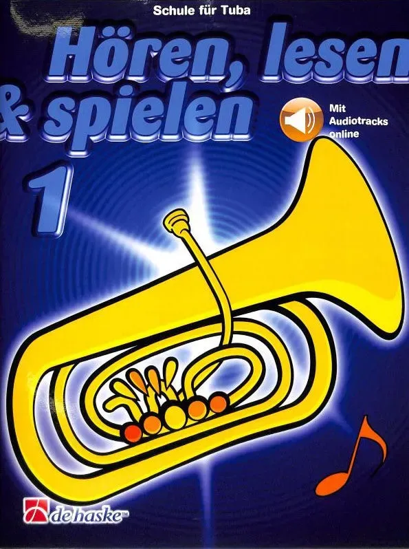 Hören, lesen & spielen 1 für Tuba