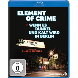Element of Crime - Wenn es dunkel und kalt wird in Berlin