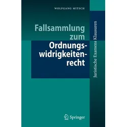 Fallsammlung zum Ordnungswidrigkeitenrecht