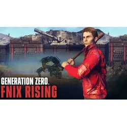 Generation Zero - FNIX Rising