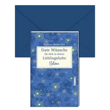 St. Benno Gute Wünsche für dich in deiner Lieblingsfarbe: Blau
