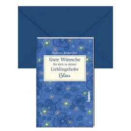 St. Benno Gute Wünsche für dich in deiner Lieblingsfarbe: Blau