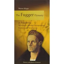 context verlag Augsburg The Fugger Dynasty in Augsburg