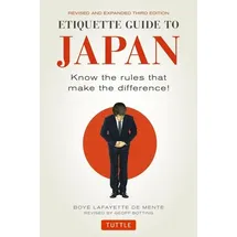 Tuttle Publishing Etiquette Guide to Japan