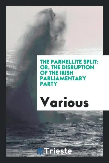 Preisvergleich Produktbild The Parnellite split von Various / Trieste Publishing / Taschenbuch