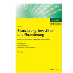 Bilanzierung, Investition und Finanzierung