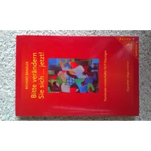 Junfermann Bitte verändern Sie sich ... jetzt!