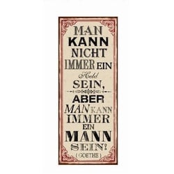 Schild - Man(n) Goethe, 76 x 30,5 cm