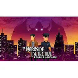 The Darkside Detective: A Fumble in the Dark
