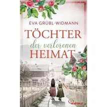 Bastei Lübbe Töchter der verlorenen Heimat
