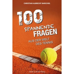 100 spannende Fragen aus der Welt des Tennis