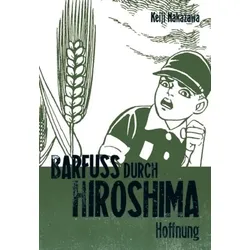 Barfuß durch Hiroshima 4