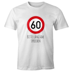 MoonWorks Print-Shirt Herren T-Shirt Geburtstag 60 Straßenschild Tempolimit Bitte langsam mit Print weiß 4XL