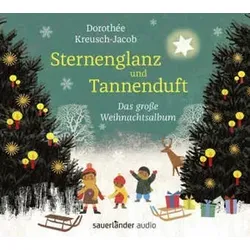 Sternenglanz und Tannenduft, 1 Audio-CD