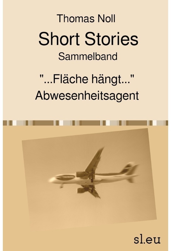 Short Stories Sammelband - Thomas Noll  Kartoniert (TB)