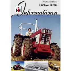 IHC Informationen – IHC/Case IH 2014