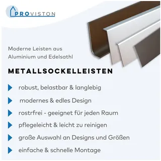 PROVISTON Metall Sockelleiste 10 x 60 x 2500 mm Fußleiste Aluminium Wasserfest Robust Rostfrei Langlebig Edelstahloptik Ungebohrt