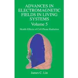 Springer Advances in Electromagnetic Fields in Living Systems, Fachbücher von James C. Lin