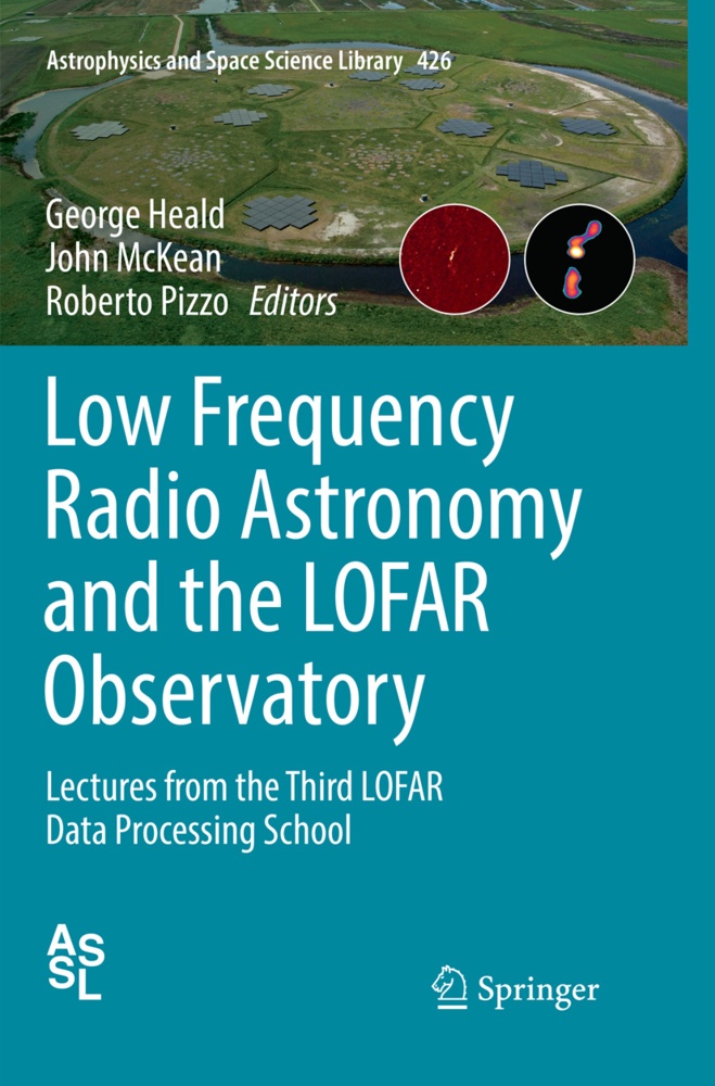 Low Frequency Radio Astronomy And The Lofar Observatory  Kartoniert (TB)
