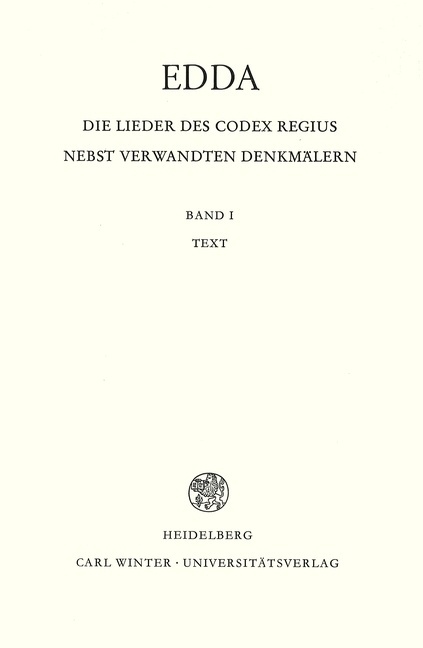 Edda. Die Lieder Des Codex Regius Nebst Verwandten Denkmälern / Band 1 / Edda. Die Lieder Des Codex Regius Nebst Verwandten Denkmälern / Text  Kartoni