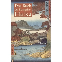 Das Buch der klassischen Haiku