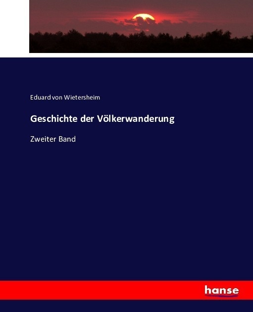 Geschichte Der Völkerwanderung - Eduard von Wietersheim  Kartoniert (TB)