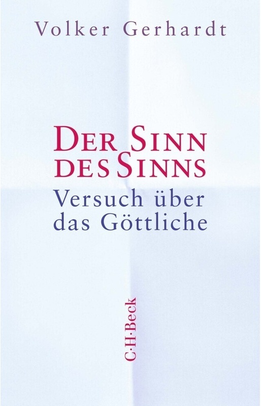 Der Sinn Des Sinns - Volker Gerhardt, Taschenbuch