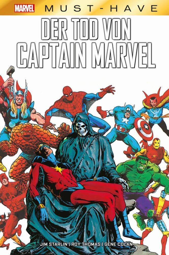 Marvel Must-Have: Der Tod Von Captain Marvel - Jim Starlin  Steve Englehart  Stan Lee  Gene Colan  Doug Moench  Roy Thomas  Pat Broderick  Gebunden
